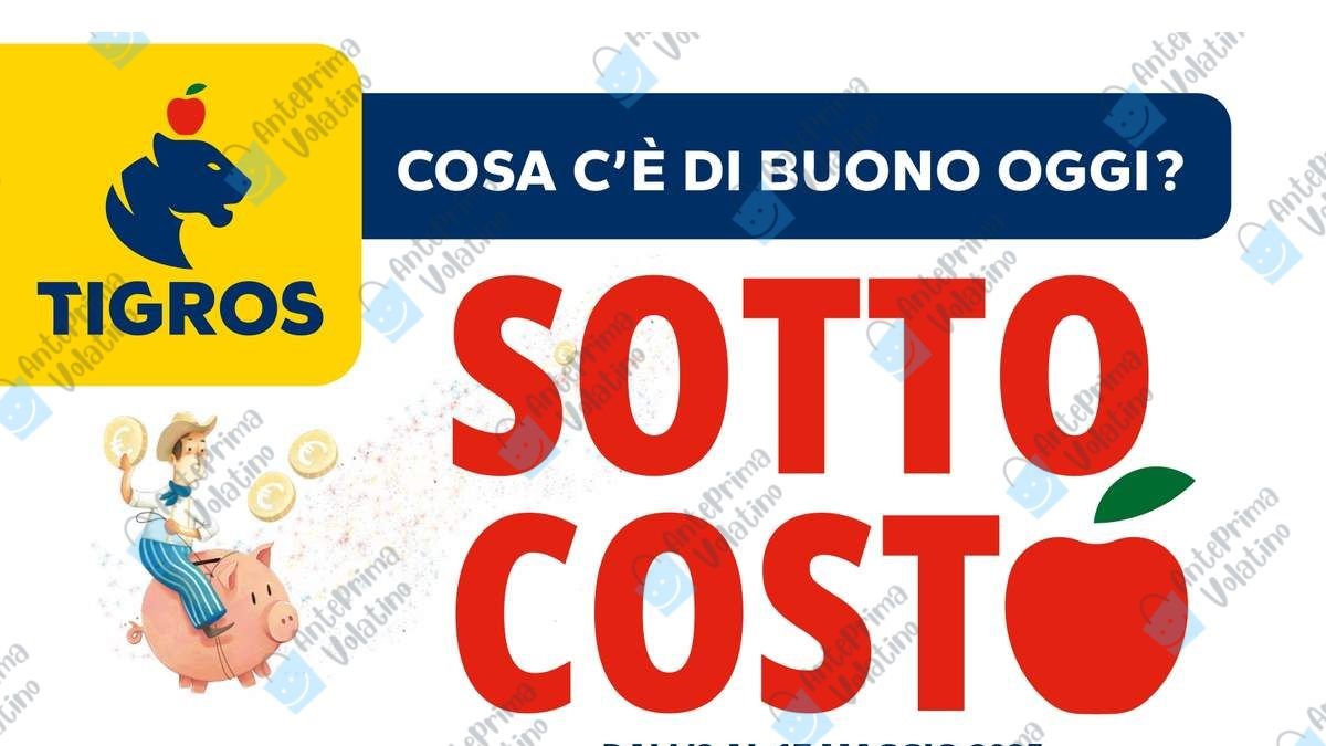 Volantino Tigros dal 7 maggio 2025