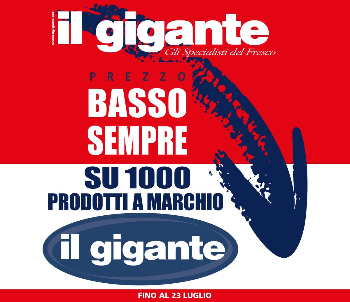 Volantino Il Gigante Prezzo Basso Sempre dal 26 giugno 2025