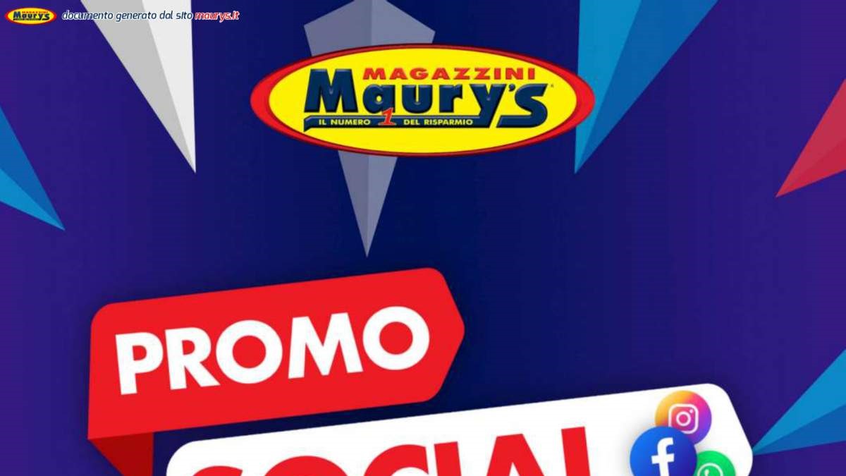 Volantino Maury's Promo Social dal 16 giugno 2025
