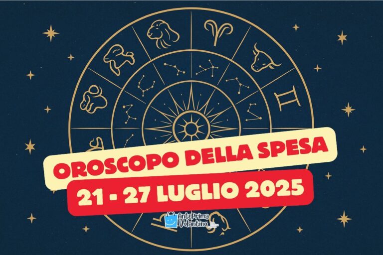 Oroscopo della Spesa per la settimana dal 21 al 27 luglio 2025: le stelle ti guidano tra gli scaffali