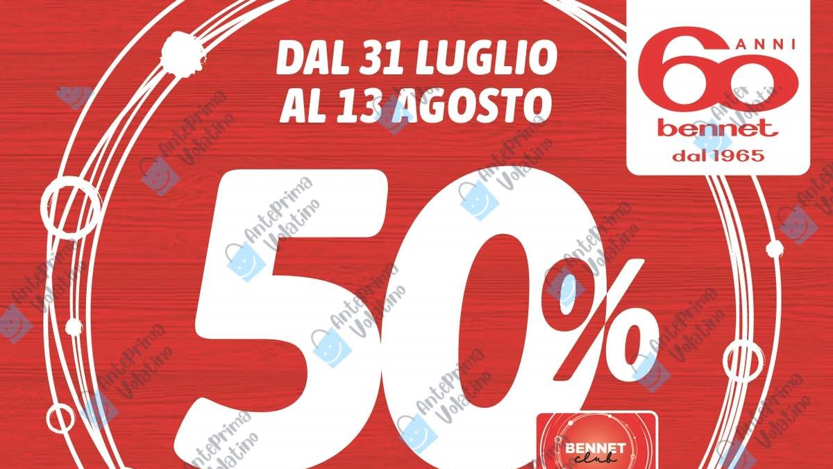 Volantino Bennet dal 31 luglio 2025