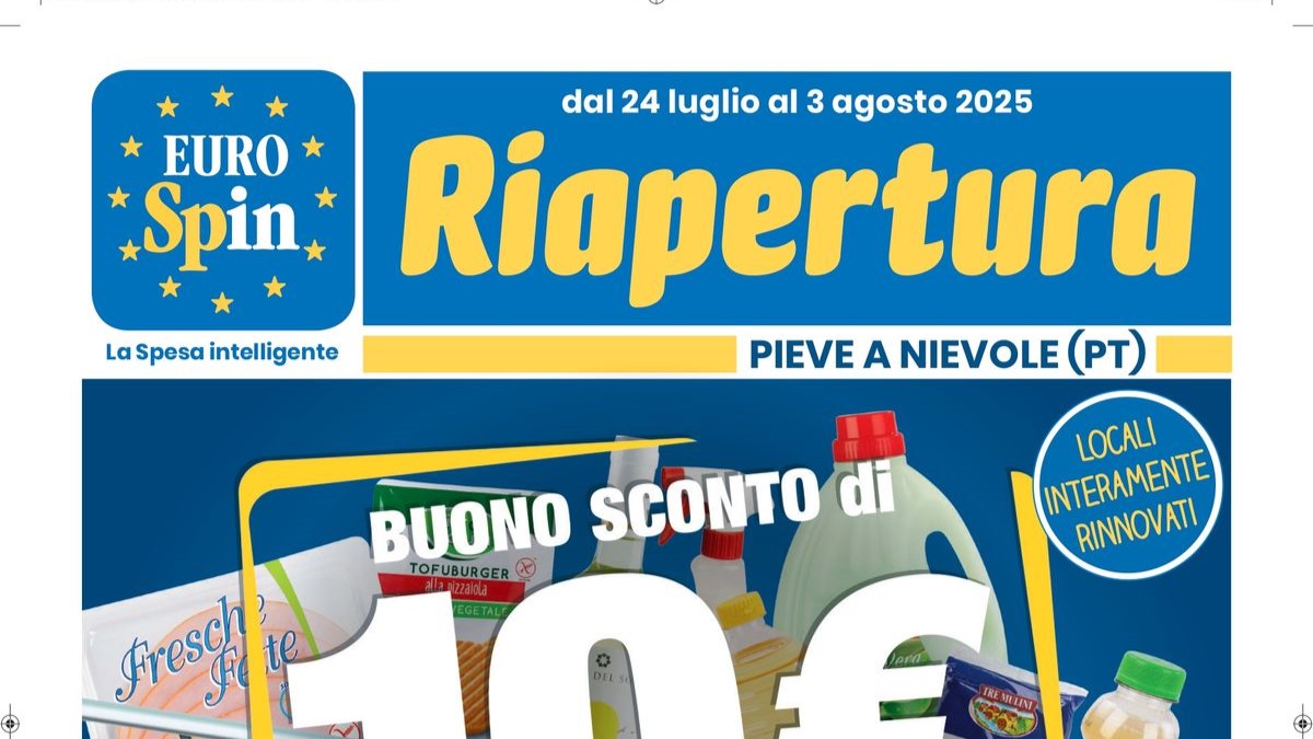 Volantino Eurospin Riapertura a Pieve a Nievole dal 24 luglio 2025