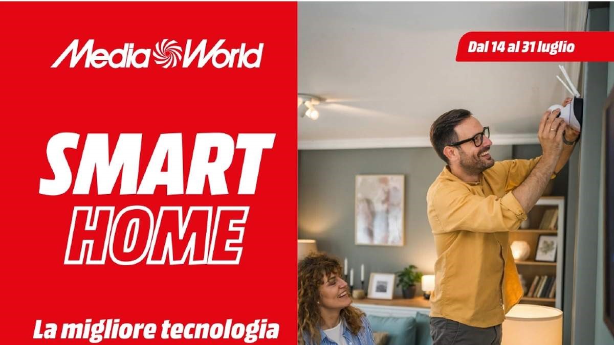 Volantino MediaWorld Smart Home dal 14 luglio 2025