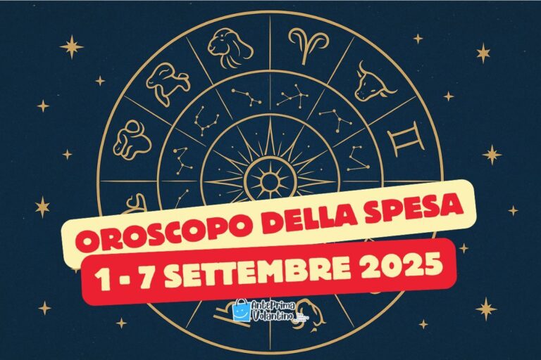 Oroscopo della Spesa settimana dall'1 al 7 settembre 2025