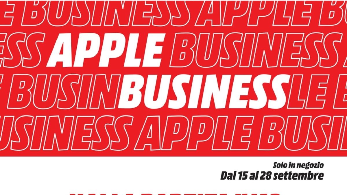 Volantino MediaWorld Apple Business dal 15 settembre 2025