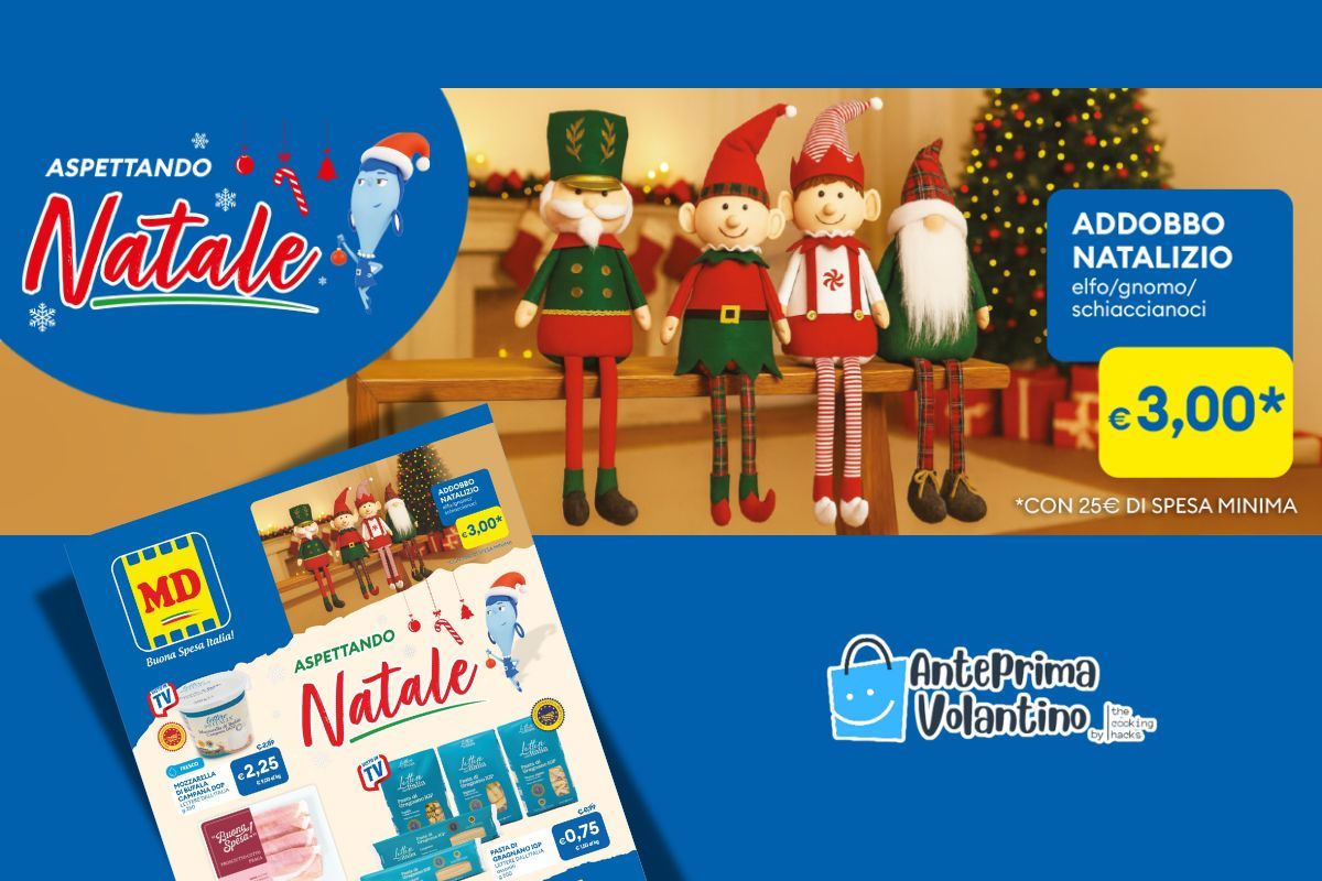 Omaggio MD elfi, gnomi e schiaccianoci natalizi a 3€ con la spesa a Novembre 2025