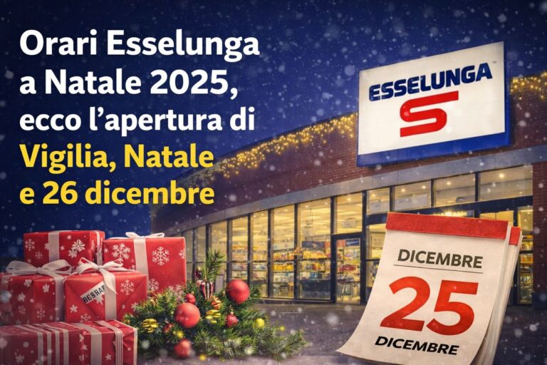 Orari Esselunga Natale 2025, apertura della Vigilia, Natale e 26 dicembre