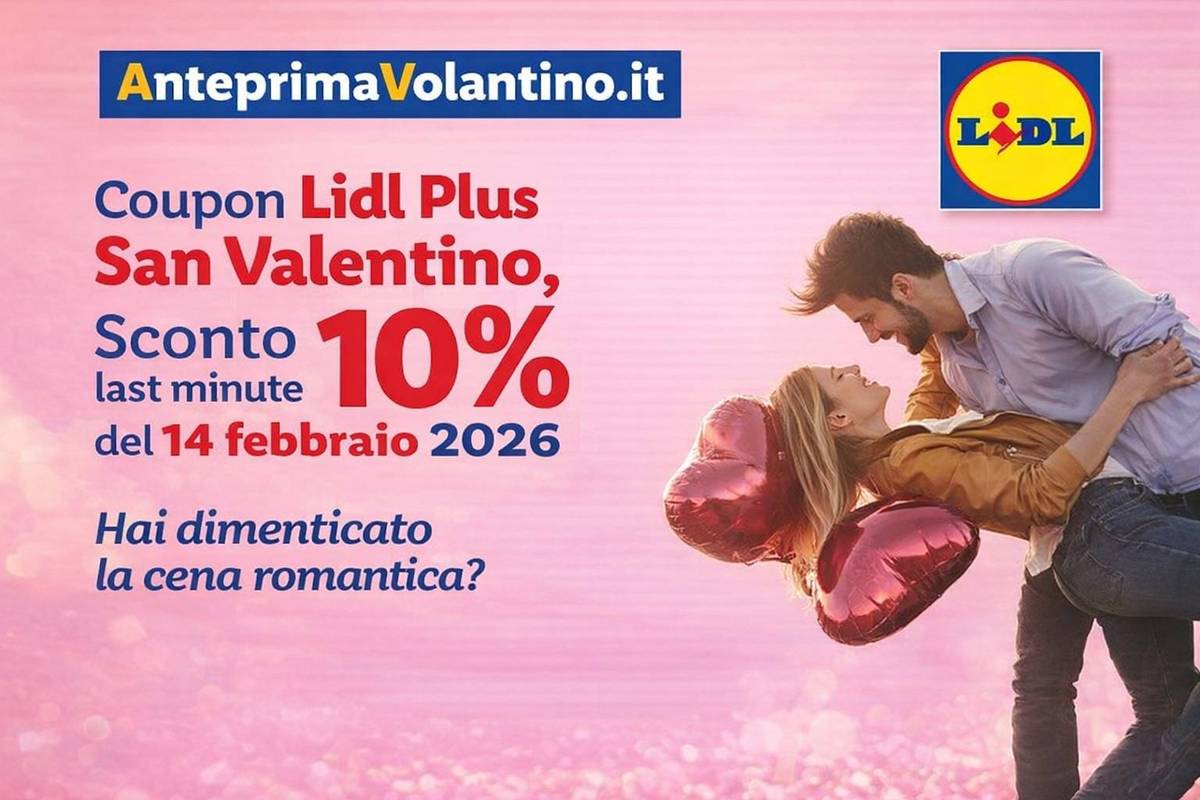 Coupon Lidl Plus San Valentino, sconto 10% sulla spesa
