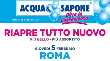 Volantino Acqua e Sapone Riapertura Roma dal 5 febbraio 2026