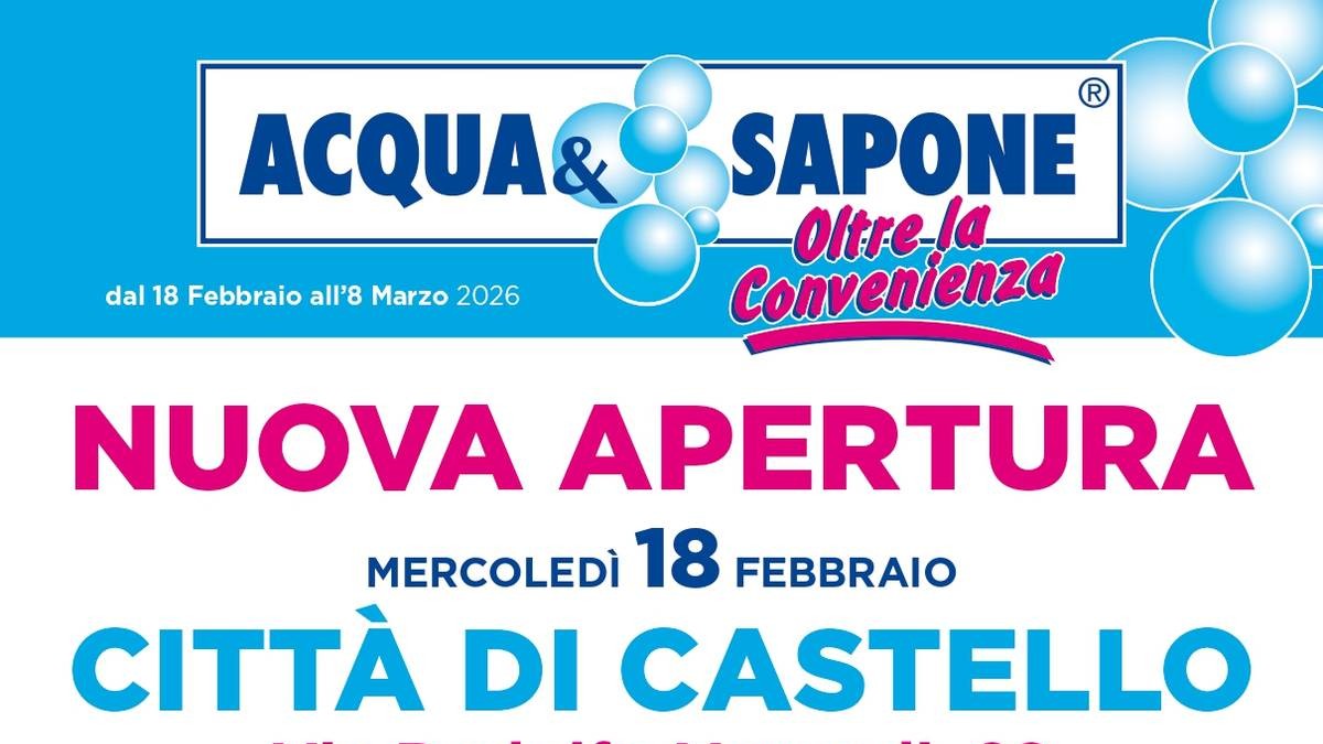 Volantino Acqua e Sapone Nuova Apertura Città di Castello dal 18 febbraio 2026