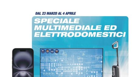 Volantino Esselunga Multimediale ed Elettrodomestici dal 23 marzo 2026
