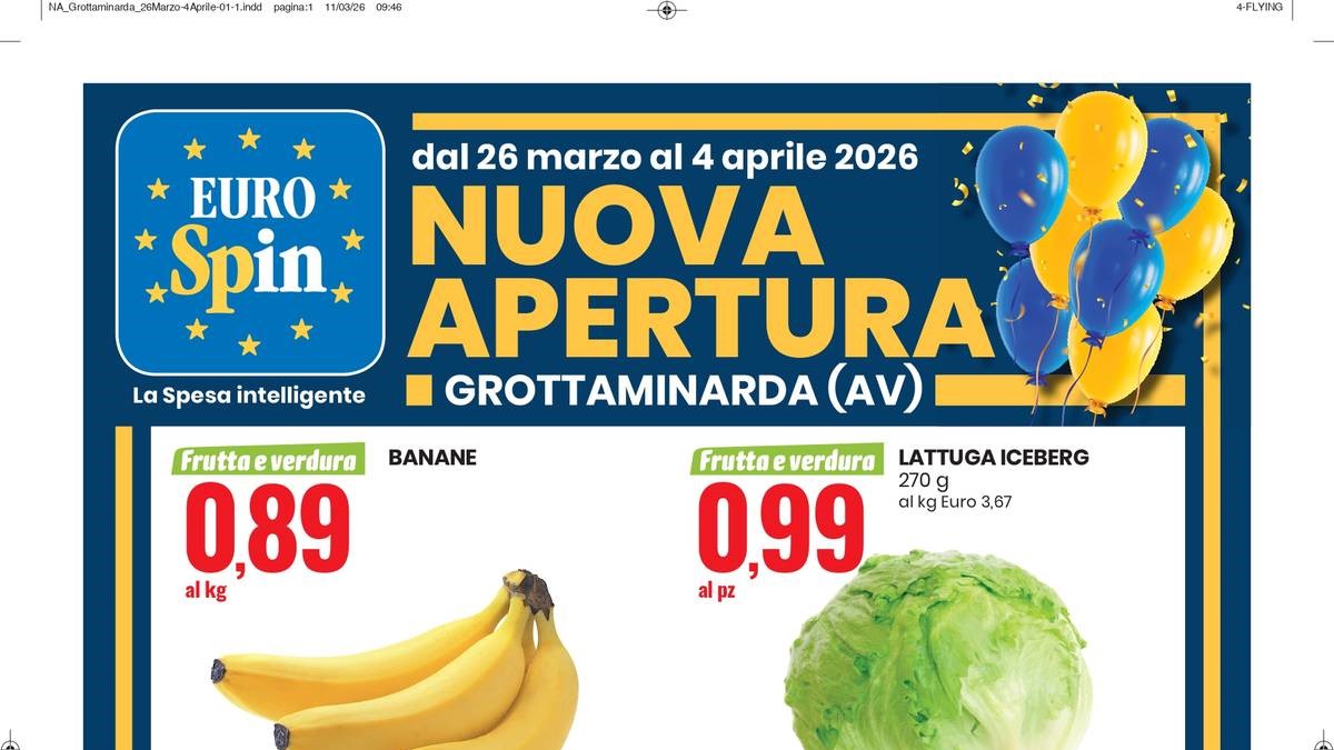 Volantino Eurospin nuova apertura a Grottaminarda dal 26 marzo 2026
