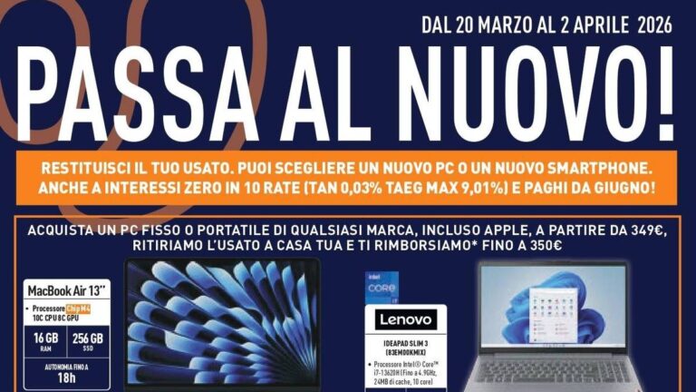 Volantino Unieuro dal 20 marzo 2026