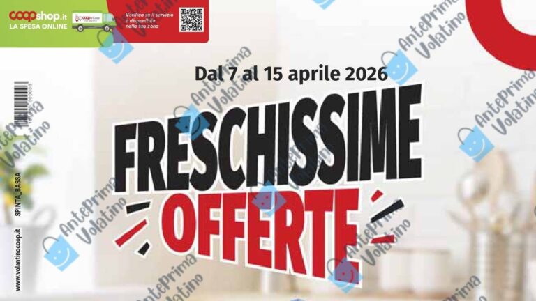 Volantino Coop Freschissime offerte dal 7 aprile 2026