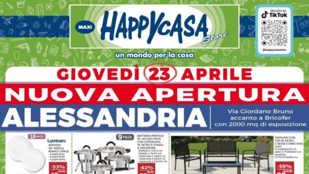 Volantino Happy Casa Nuova Apertura Alessandria dal 22 aprile 2026