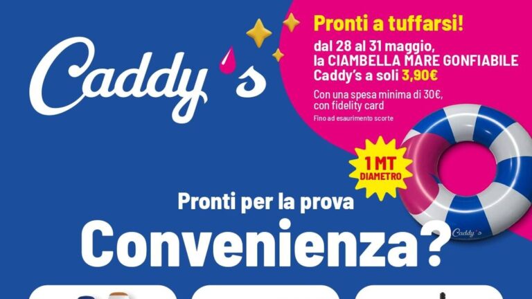 Volantino Caddy's dal 28 maggio 2026