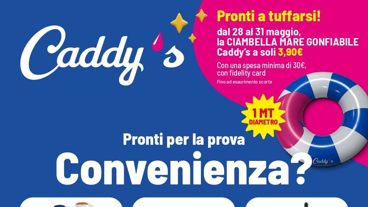 Volantino Caddy's dal 28 maggio 2026