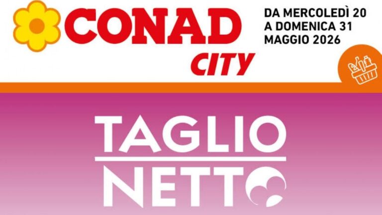 Volantino Conad City Campania dal 20 maggio 2026
