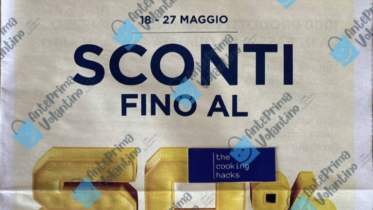Volantino Esselunga dal 18 maggio 2026