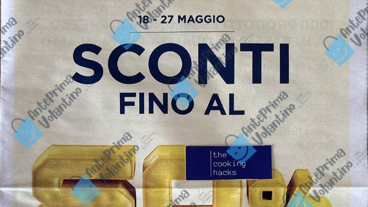 Volantino Esselunga dal 18 maggio 2026