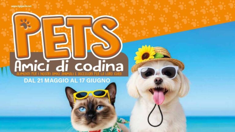 Volantino Il Gigante Pets dal 21 maggio 2026