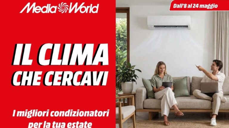 Volantino MediaWorld Speciale Climatizzatori fino al 24 maggio 2026
