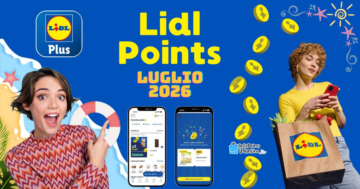 Premi Lidl Points Luglio 2026