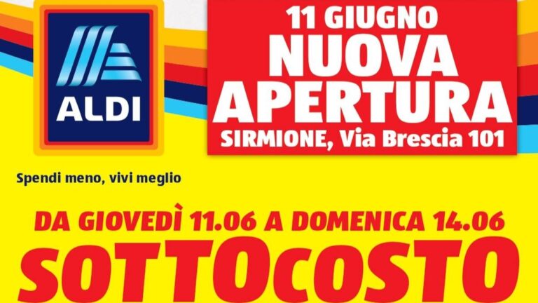 Volantino Aldi nuova apertura Sirmione dal 11 giugno 2026