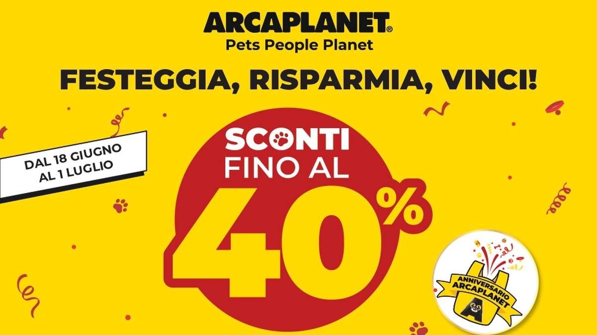 Volantino Arcaplanet dal 18 giugno 2026