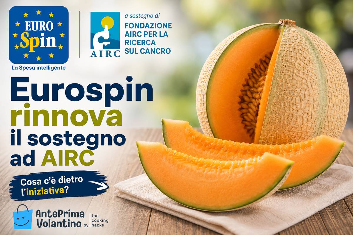 Eurospin AIRC, con il melone sostieni la ricerca contro il cancro