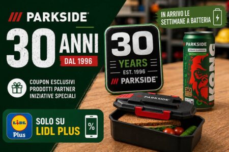 Parkside 30 anni, Lidl festeggia con coupon speciali e iniziative su Lidl Plus