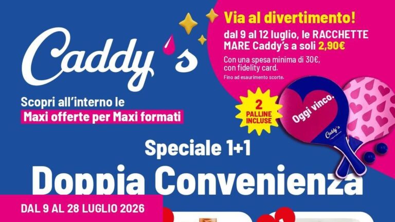 Volantino Caddy's dal 9 luglio 2026