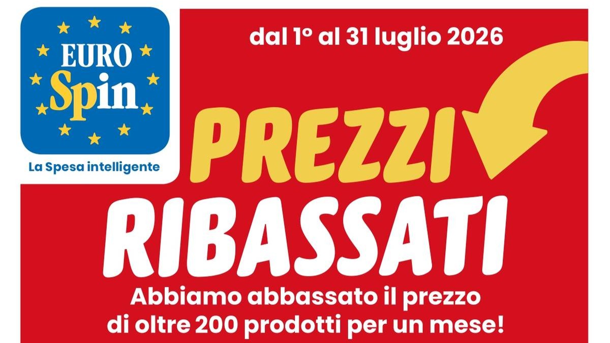 Volantino Eurospin Ribassati Luglio 2026