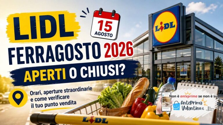 Apertura Lidl Ferragosto 2026, cosa sapere sugli orari del 15 agosto