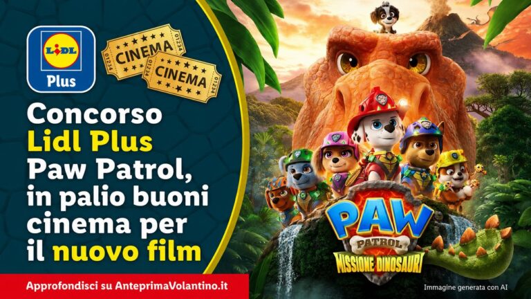 Concorso Lidl Plus Paw Patrol dal 27 agosto 2026, in palio buoni cinema per il nuovo film