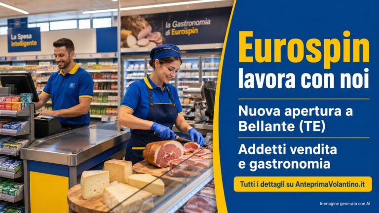 Eurospin lavora con noi Bellante, assunzioni per la nuova apertura