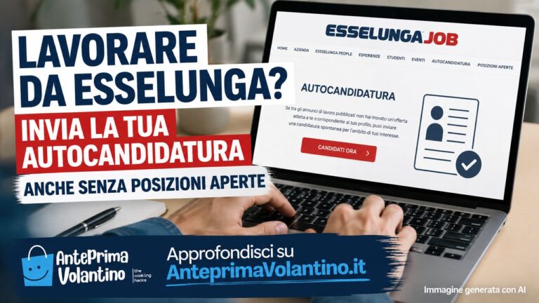 Lavorare da Esselunga con l’autocandidatura, come inviare il curriculum anche senza posizioni aperte