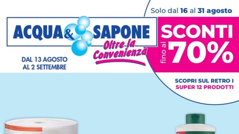 Volantino Acqua e Sapone dal 13 agosto 2026