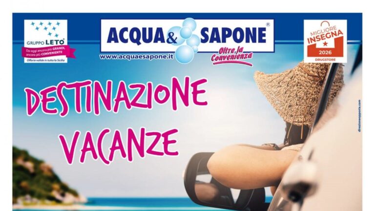 Volantino Acqua e Sapone Sicilia dal 24 agosto 2026, sconti fino al 50% e tante offerte per la casa