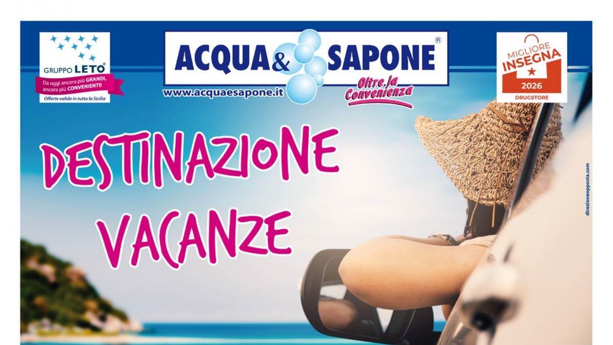 Volantino Acqua e Sapone Sicilia dal 24 agosto 2026, sconti fino al 50% e tante offerte per la casa