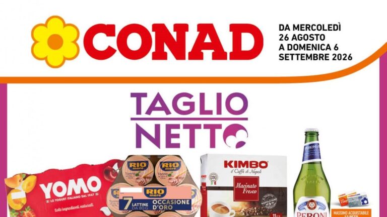 Volantino Conad Lazio dal 26 agosto 2026, Taglio Netto e Back to School