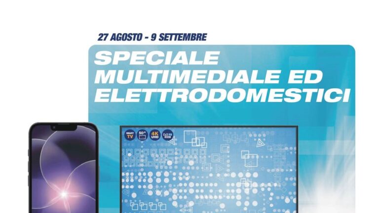 Volantino Esselunga Speciale Multimediale ed Elettrodomestici dal 27 agosto 2026