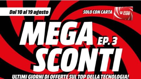 Volantino Mediaworld dal 10 agosto 2026