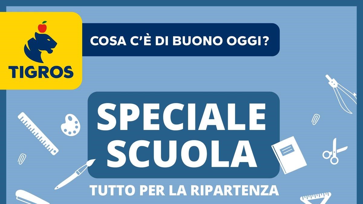 Volantino Tigros Scuola dal 28 agosto 2026, quaderni e cancelleria per la ripartenza