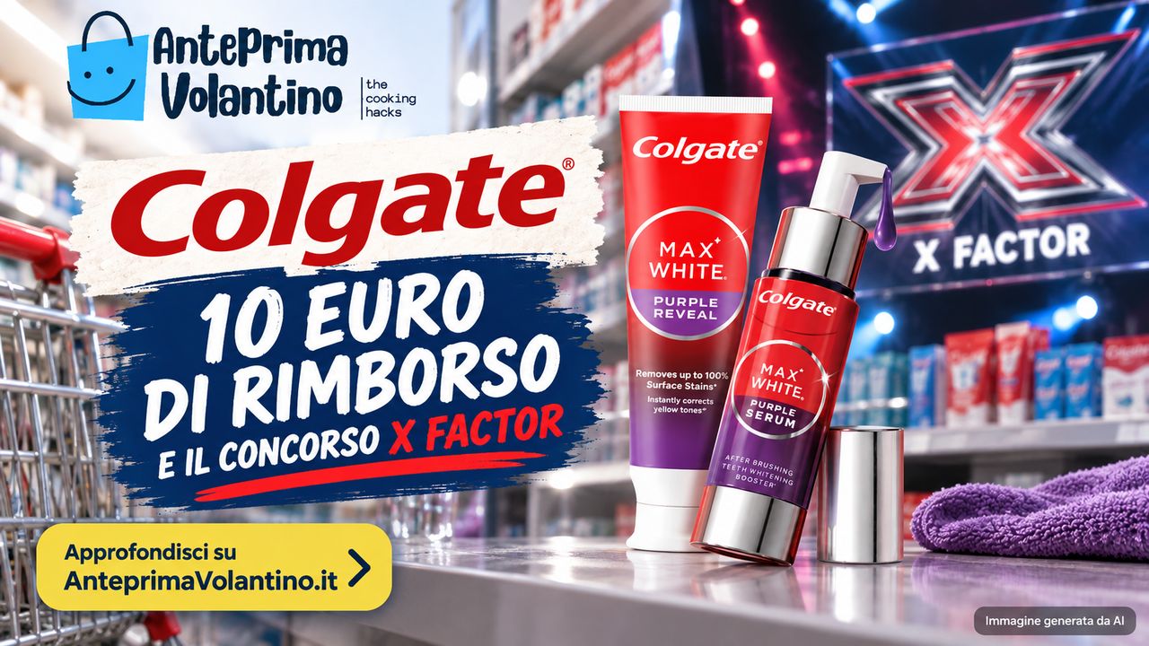 Colgate, 10 euro di rimborso con 15 euro di spesa: come funziona e come partecipare al concorso X Factor