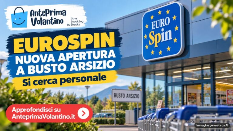 Eurospin Busto Arsizio nuova apertura, offerte di lavoro con tre profili cercati