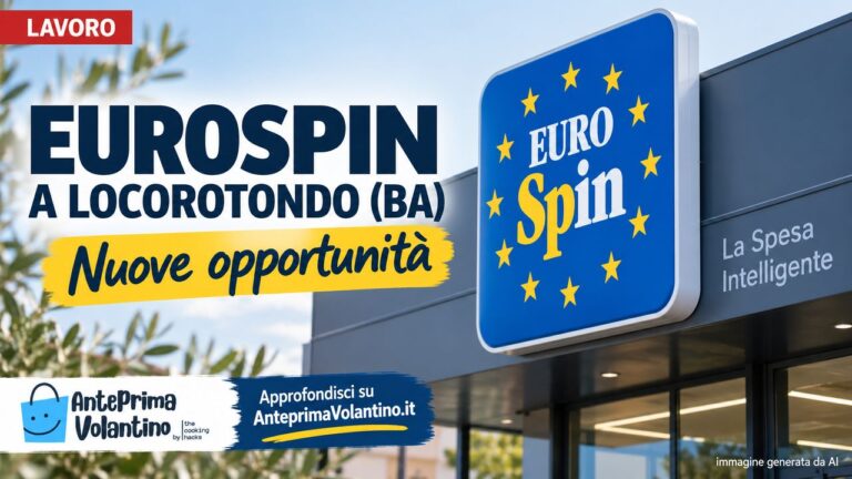 Lavoro Eurospin Locorotondo, 4 posizioni aperte per la nuova apertura