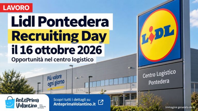Lidl Pontedera, Recruiting Day il 16 ottobre 2026 per lavorare nel centro logistico