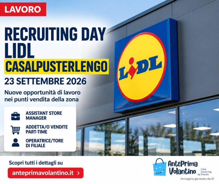 Recruiting Day Lidl Casalpusterlengo 23 settembre 2026, lavoro nei punti vendita della zona