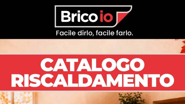 Volantino Brico Io Riscaldamento dal 24 settembre 2026